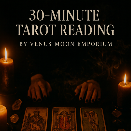 TAROT READING - 30 MIN